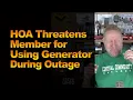 Lagu HOA Threatens Member for Using Generator During Outage