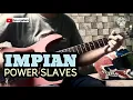 Download Lagu POWER SLAVES - IMPIAN // guitar cover