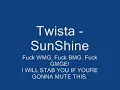 Twista Sunshine Orginal
