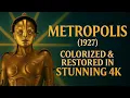 Lagu Metropolis (1927) | Colorized \u0026 Remastered in 4K | Sci-Fi Masterpiece