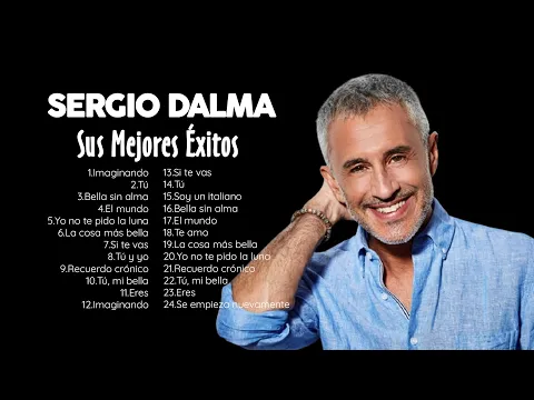Download MP3 Top 50 Sergio Dalma  Sus Mejores Éxitos Música Romántica Ballads