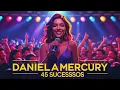 Daniela Mercury - 45 Sucessos Inesquecíveis | Os Maiores Hits da Rainha do Axé!