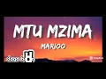 Marioo-mtu mzima(Lyrics)