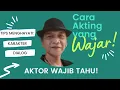 Download Lagu Mengatakan Adalah Menjelmakan | Tips Akting yang Natural - Belajar Teater - Iswadi Pratama