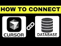 How To Connect Cursor Ai With Database 2026 Integrate Cursor Ai With Database Step-by-Step