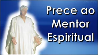 Prece ao Mentor Espiritual,  Dr. Bezerra de Menezes, Ari Lima