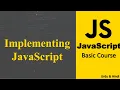 How to add JavaScript in HTML Implementing JavaScript JavaScript Basic Tutorial