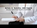Nina S Naidu MD FACS - NYC Board Certified Plastic Surgeon