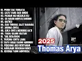Download Lagu 7 August 2025 Thomas Arya