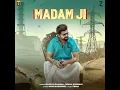 Madam Ji - Masoom Sharma, Rekha Goswami & Amar Karnawal