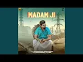 Download Lagu Madam Ji