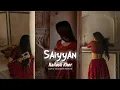 Download Lagu Saiyyan - Kailash Kher [Slowed + Reverb]