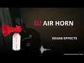 Download Lagu Dj Air Horn (top 5 sounds)