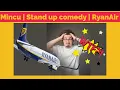 Lagu Mincu | Stand up comedy |  RyanAir