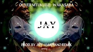 oliver mtukudzi wasakara prod by jay amapiano remix 