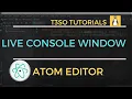 How to add a Live Console Window to Atom Editor