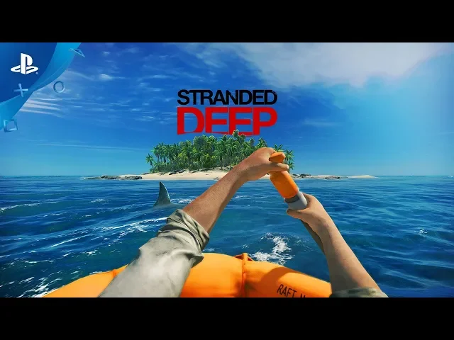 Stranded Deep – Official Trailer | PS4