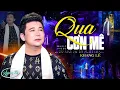 Download Lagu Qua Cơn Mê - Khang Lê | Official MV | Siêu Phẩm Nhạc Vàng Bất Hủ Khiến Vạn Người Say Mê