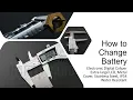 How to Change Battery of Accusize IP54 Electronic Digital Caliper