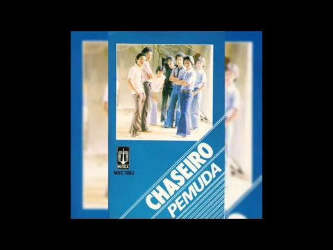 Download MP3 CHASEIRO - pemuda (1979)