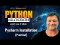 Pycharm Installation and Python Code Execution How to Install Pycharm IDE on Windows in Hindi
