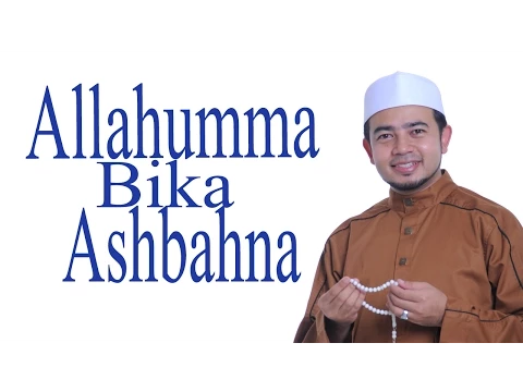 Download MP3 Nabil Ahmad - Allahumma Bika Ashbahna