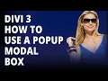 Divi 3 How To Use A Popup Modal Box