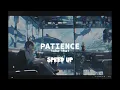 Download Lagu take that - patience (speed up + reverb)