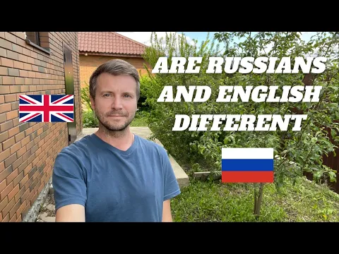 Download MP3 Are there any differences between Russian and English People? I share my thoughts