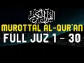 Download Lagu Nonstop 10 Jam Murottal Al Quran Juz 1 Sampai 30 Full | Merdu Penenang Hati dan Pikiran
