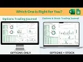 Options Trading Journal vs Options Stock Trading Journal - Which One is Right for You
