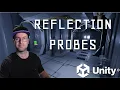 How to use Reflection Probes - UNITY Tutorial