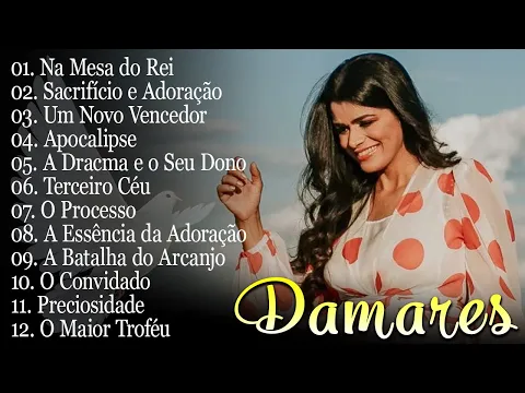 Download MP3 Playlist de Música Gospel de Damares ~ Atualizada Com os Hinos Mais Ouvidos 2023 #adoração