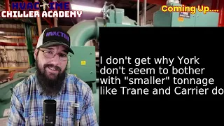 Why York Doesn t Push Small Tonnage Chillers