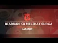 Download Lagu Repvblik - Biarkan Ku Melihat Surga Acoustic (Karaoke)