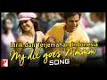 Download Lagu My Dil Goes Mmmm l Lirik dan Terjemahan Indonesia
