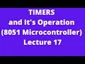 Timers and Its Operation 8051 Microcontroller