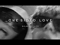 Download Lagu One Sided Love ¦¦ Dylan Matthew