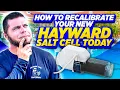 Calibrate Your Hayward Salt Cell in MINUTES with EASY Steps