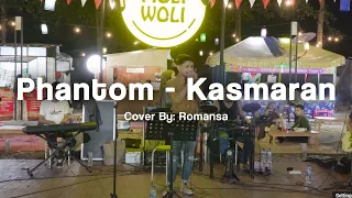 Download PHANTOM - KASMARAN | ⏺️ MOLI WOLI LIVE MUSIC COVER ⏺️ | #mowdinyanyiin MP3