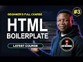 HTML Boilerplate Explained for Beginners Basic HTML Page Structure HTML CSS Full Course