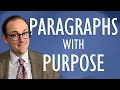 Are your paragraphs doing their job Strategic Writing