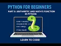Part 5 Arithmetic Operators Math Functions in Python