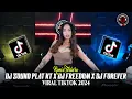 Download Lagu DJ SOUND PLAT KT X DJ FREEDOM X DJ FOREVER VIRAL TIKTOK 2024