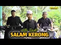 Download Lagu Salam Kerong | Alfa Radis - Versi Koplo Full Bass