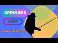 TUTORIAL Simple and strong Springer knot - Nodo semplice e robusto Nodo Springer
