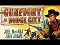 Lagu Joel McCrea | Watch the Western Drama The Gunfight at Dodge City