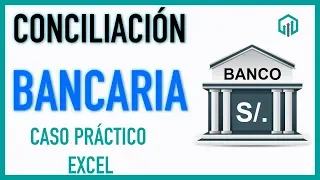 Cómo hacer una CONCILIACIÓN BANCARIA en EXCEL ✅