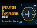 Mastering Operators and Expressions in Dart Comprehensive Tutorial