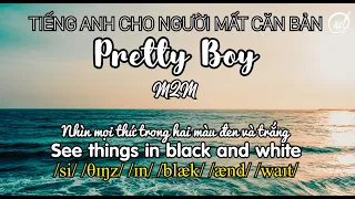 Download PRETTY BOY - English Subtitle - VietSub - Phiên âm quốc tế MP3